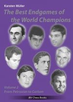 The Best Endgames of the World Champions Vol 2