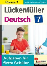 Lückenfüller Deutsch / Klasse 7