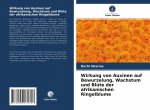 Wirkung von Auxinen auf Bewurzelung, Wachstum und Blute der afrikanischen Ringelblume
