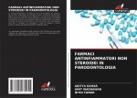 Farmaci Antinfiammatori Non Steroidei in Parodontologia