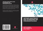 Antiinflamatorios Nao Esteroides Em Periodontologia