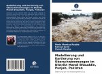 Modellierung und Kartierung von UEberschwemmungen im Distrikt Mandi Bhauddin, Punjab, Pakistan