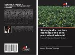 Strategie di crescita e ottimizzazione delle prestazioni aziendali