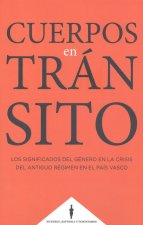 CUERPOS EN TRANSITO.