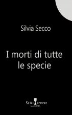 morti di tutte le specie