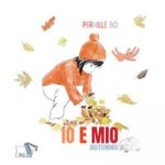 Autunno. Io e Mio