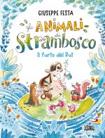 furto del Rut. Gli animali di Strambosco
