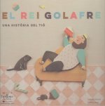 El rei golafre