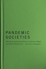 Pandemic Societies