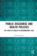 Public Discourse and Health Policies