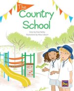 The Country School: Leveled Reader Orange Level 15