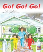 Go! Go! Go!: Leveled Reader Turquoise Level 17