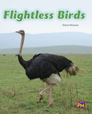 Flightless Birds: Leveled Reader Turquoise Level 18