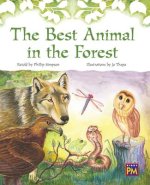 The Best Animal in the Forest: Leveled Reader Purple Level 19