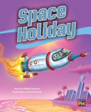 Space Vacation: Leveled Reader Gold Level 22