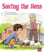 Saving the Hens: Leveled Reader Silver Level 23