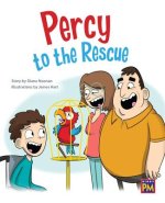 Percy to the Rescue: Leveled Reader Silver Level 23