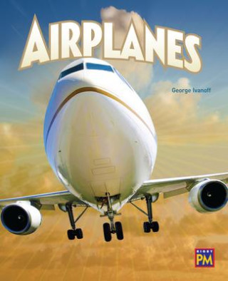Airplanes: Leveled Reader Silver Level 24