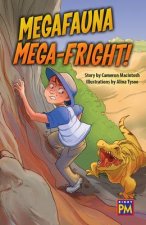 Mega-Fauna Fright!: Leveled Reader Ruby Level 27