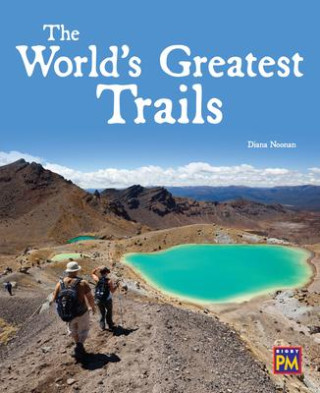The World's Greatest Trails: Leveled Reader Ruby Level 27