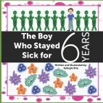 Boy Who Stayed Sick for 6 Years