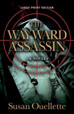 Wayward Assassin