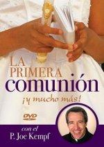 La Primera Comunión: Y Mucho Más: ?Y Mucho Más!