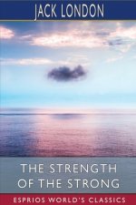 Strength of the Strong (Esprios Classics)