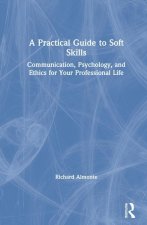 Practical Guide to Soft Skills