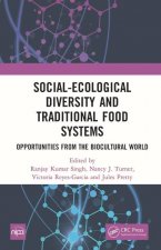 Social-Ecological Diversity and Traditional Food Systems