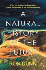 Natural History of the Future