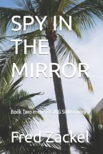 Spy in the Mirror