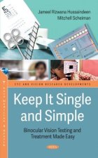 Keep It Single and Simple