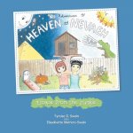 Adventures of Heaven and Nevaeh