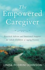 Empowered Caregiver