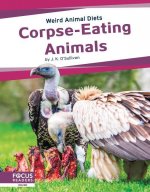 Weird Animal Diets: Corpse-Eating Animals