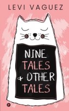 Nine Tales and Other Tales