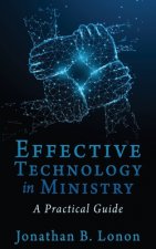Effective Technology in Ministry