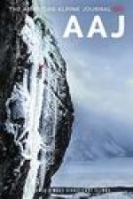 The American Alpine Journal 2021: The World's Most Significant Climbs