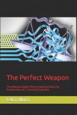 Perfect Weapon