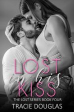 Lost in His Kiss