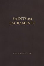 Saints and Sacraments