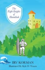 Eight Knights of Hanukkah
