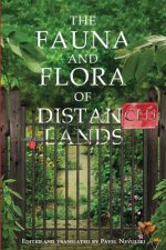 Fauna and Flora of Distanced Lands
