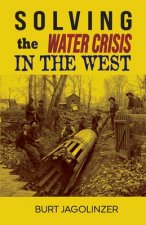 Solving the Water Crisis in the West
