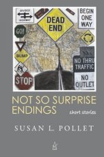 Not So Surprise Endings