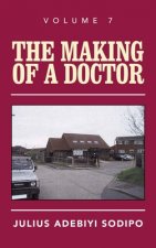 Making of a Doctor