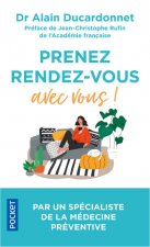 Prenez rendez-vous... avec vous !