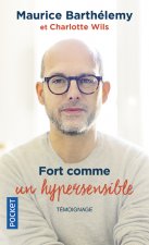 Fort comme un hypersensible