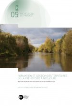 FORMATION ET GESTION DES TERRITOIRES DE LA PRÉHISTOIRE À NOS JOURS.